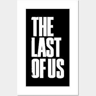 The Last Of Us Posters and Art